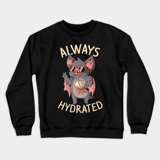 Always Hydrated Crewneck Sweatshirt